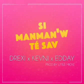 Si Manman'w té sav by Edday