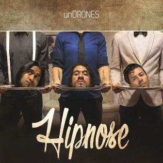 Hipnose by UnDrones