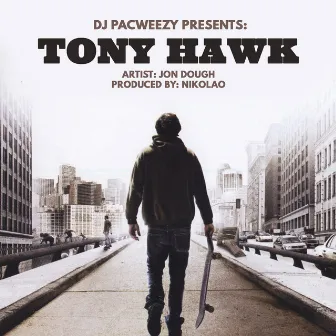 Tony Hawk by DJ PacWeezy