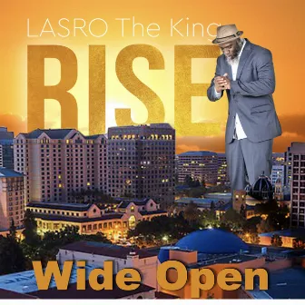 Wide Open (feat. Sonny Lisco) by Lasro The King