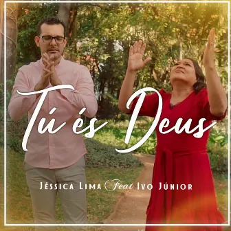 Tú És Deus by Jessica Lima