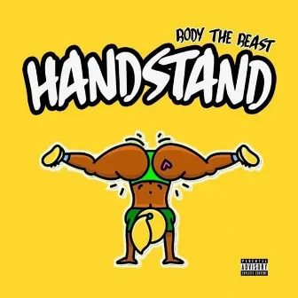 Handstand by Body The Beast