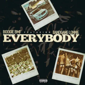 Everybody by Boogiebmf