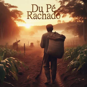 Du Pé Rachado by Deivid de Menezes