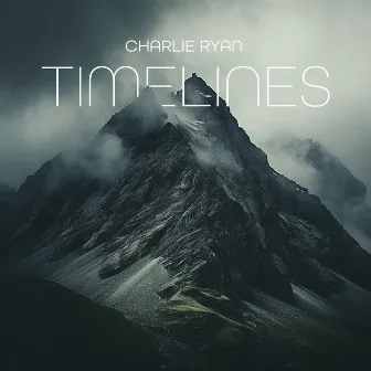 Timelines by Charlie Ryan