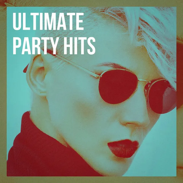 Ultimate Party Hits