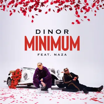 Minimum (feat. Naza) by Dinor rdt