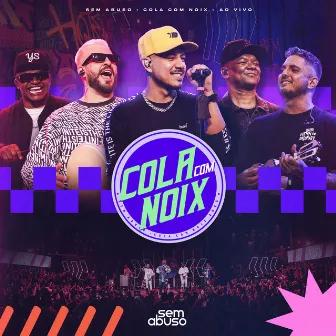 Cola Com Noix (Ao Vivo) by Grupo Sem Abuso