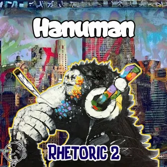 Rhetoric 2 by Hanuman