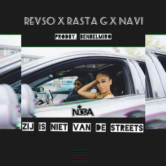 Zij is niet van de streets by Revso