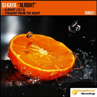 Alright by DJ Kaya