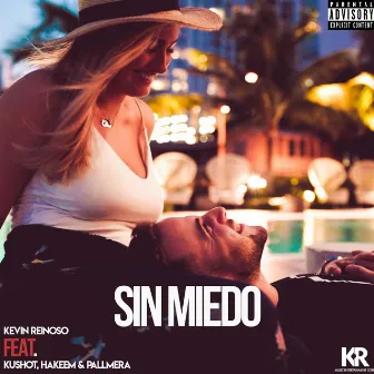 Sin Miedo by Kevin Reinoso