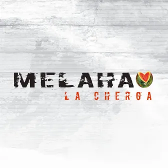 Melaha by La Cherga