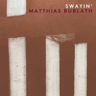 Swayin' by Matthias Bublath