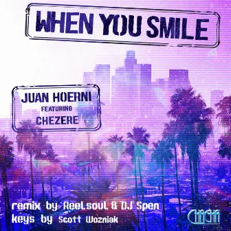 When You Smile by Juan Hoerni