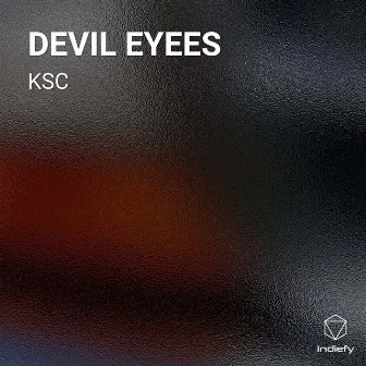 DEVIL EYEES by KSC