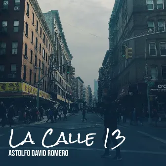 La Calle 13 by Astolfo David Romero