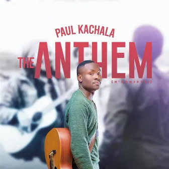 The Anthem by Paul Kachala