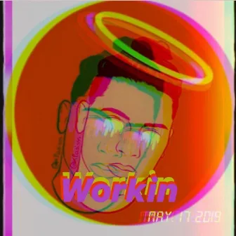 Workin' by Jordan Draper