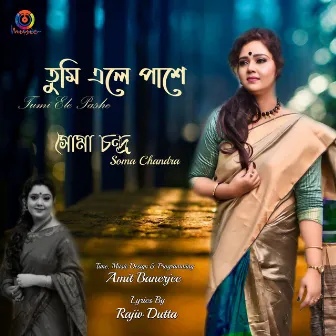 Tumi Ele Pashe - Single by Soma Chandra