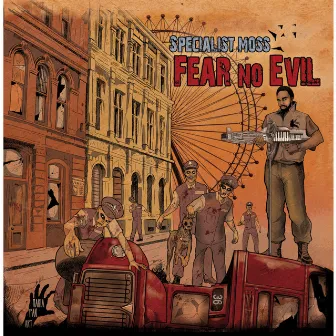 Fear No Evil by Specialist Moss