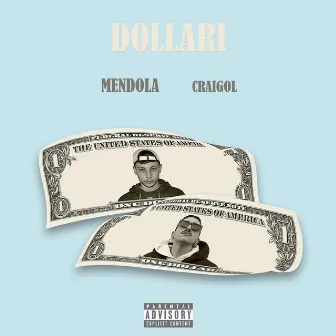 Dollari by Mendola