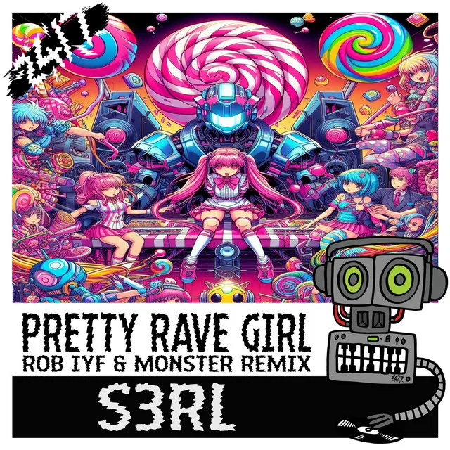 Pretty Rave Girl - Rob IYF & Monster Remix