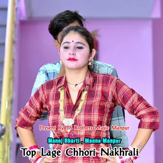 Top Lage Chhori Nakhrali by 