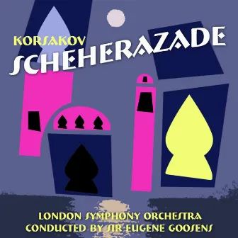 Rimsky-Korsakov: Scheherazade, Op. 35 by Hugh Maguire