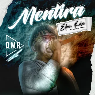 Mentira by Edwin Relax