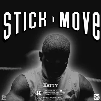 STICK n MOVE by Hattyf