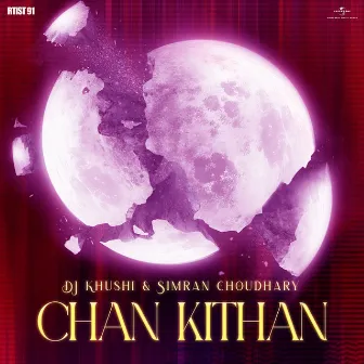 Chan Kithan by Simran Choudhary