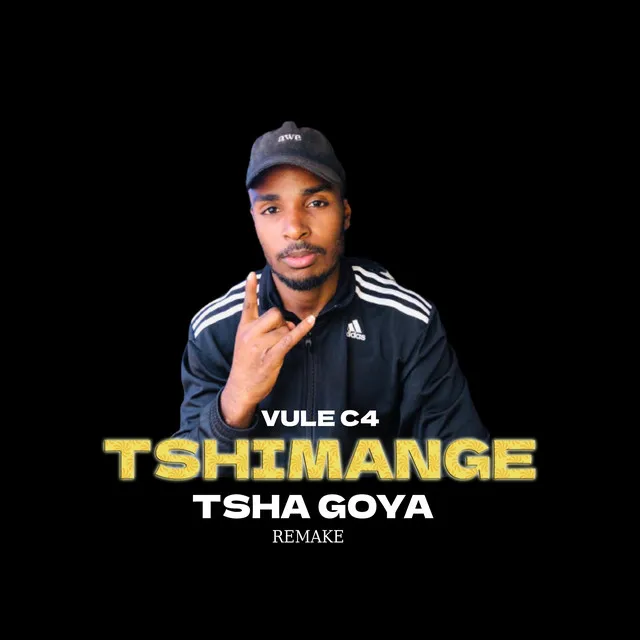 Tshimange Tshagoya - Remake