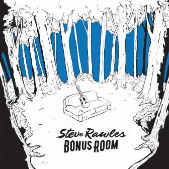 Bonus Room by Steve Rawles