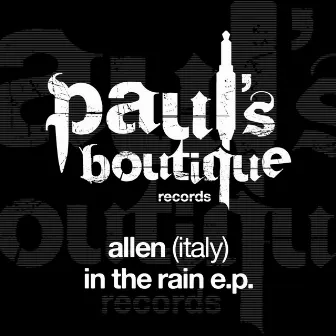 In the Rain EP by Allen (Italy)