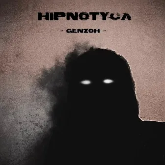 Hipnotyca by Genzoh