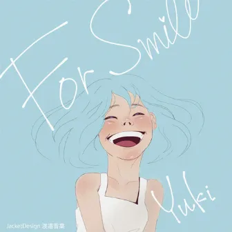 For Smile by Unknown Artist