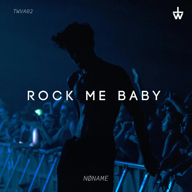 Rock me Baby