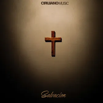 Salvación by Cirujano Music