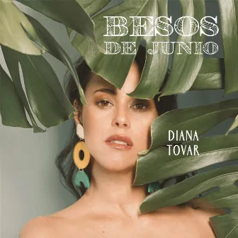 Besos de Junio by Diana Tovar