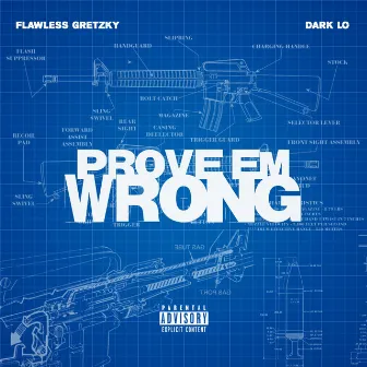 Prove Em Wrong by Flawless Gretzky