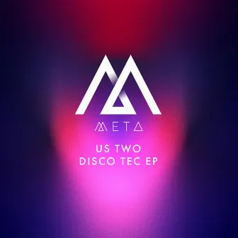 Disco Tec EP by Us Two