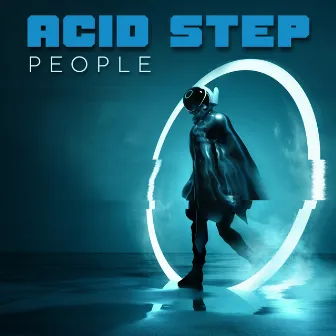 People by Acid Step