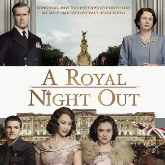 A Royal Night Out by Paul Englishby