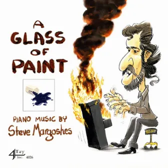 A Glass of Paint by Steve Margoshes