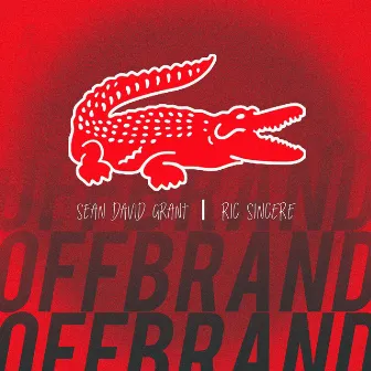 Off Brand by Sean David Grant