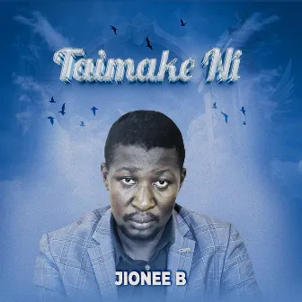 Taimake Ni by Jionee B