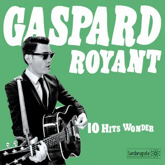 10 Hits Wonder by Gaspard Royant