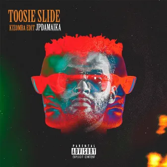 Toosie Slide (Kizomba Edit) by JP da Maika