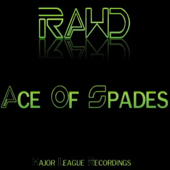 Ace Of Spades by Raw-D